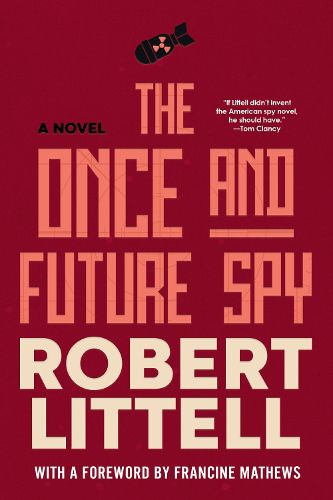 Cover image for The Once and Future Spy