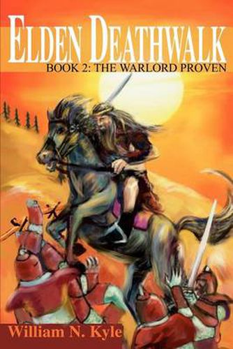 Cover image for Elden Deathwalk: The Warlord Proven