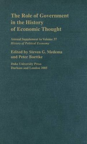 The Role of Government in the History of Economic Thought: 2005 Supplement