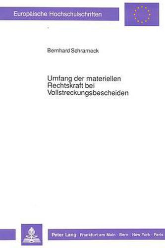 Cover image for Umfang Der Materiellen Rechtskraft Bei Vollstreckungsbescheiden