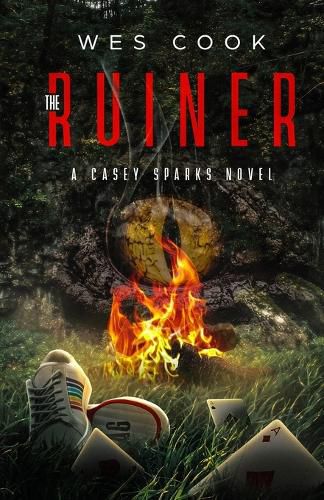 Cover image for The Ruiner: A Casey Sparks Novel