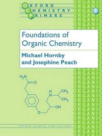 Cover image for Foundations of Organic Chemistry