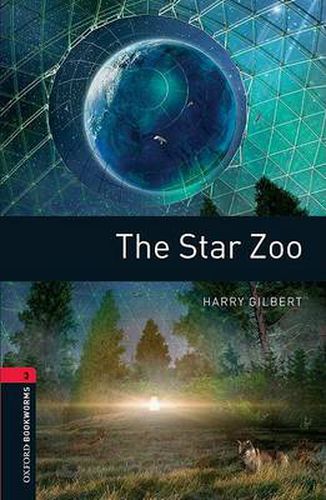 Cover image for Oxford Bookworms Library: Level 3:: The Star Zoo