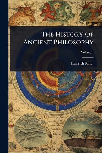 Cover image for The History Of Ancient Philosophy