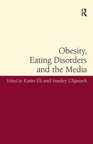 Cover image for Obesity, Eating Disorders and the Media