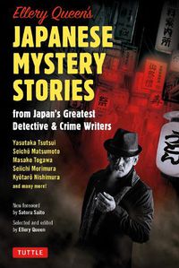 Cover image for Ellery Queen's Japanese Mystery Stories: From JapanAEs Greatest Detective & Crime Writers