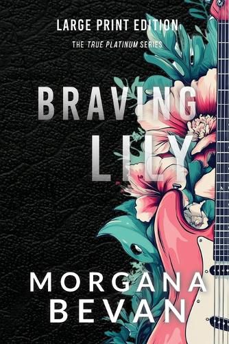 Cover image for Braving Lily