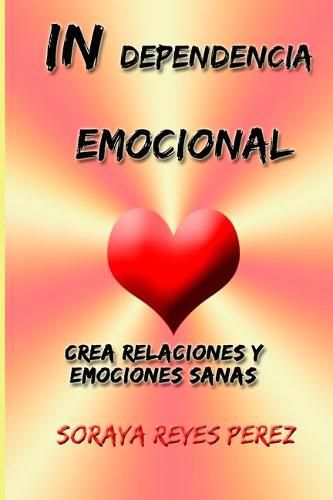 Cover image for INdependencia emocional