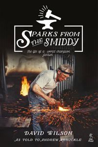Cover image for Sparks from the Smiddy