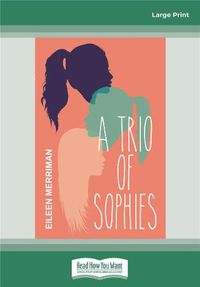 Cover image for A Trio of Sophies