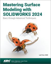 Cover image for Mastering Surface Modeling with SOLIDWORKS 2024
