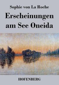 Cover image for Erscheinungen am See Oneida