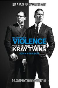 Cover image for The Profession of Violence: The Rise and Fall of the Kray Twins