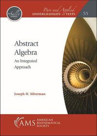 Cover image for Abstract Algebra: An Integrated Approach