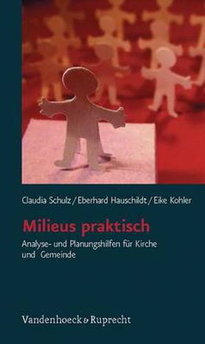 Cover image for Milieus praktisch: Analyse- und Planungshilfen fA r Kirche und Gemeinde
