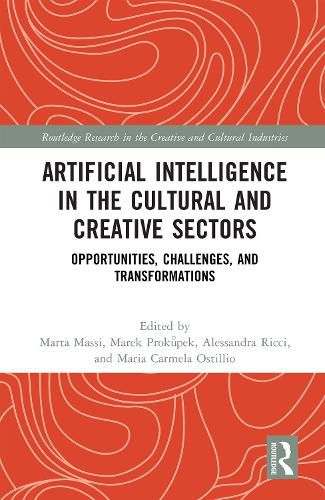 Cover image for Artificial Intelligence in the Cultural and Creative Sectors