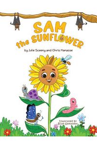 Cover image for Sam the Sunflower