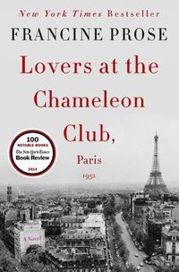 Cover image for Lovers at the Chameleon Club, Paris 1932: A Novel