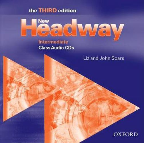 Cover image for New Headway: Intermediate Third Edition: Class Audio CDs