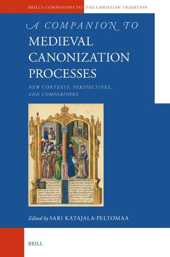 Cover image for A Companion to Medieval Canonization Processes