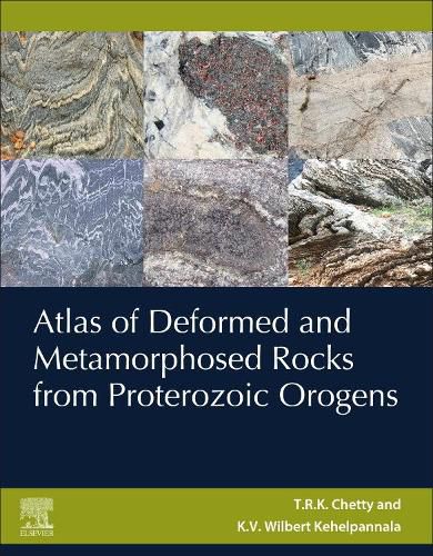 Cover image for Atlas of Deformed and Metamorphosed Rocks from Proterozoic Orogens