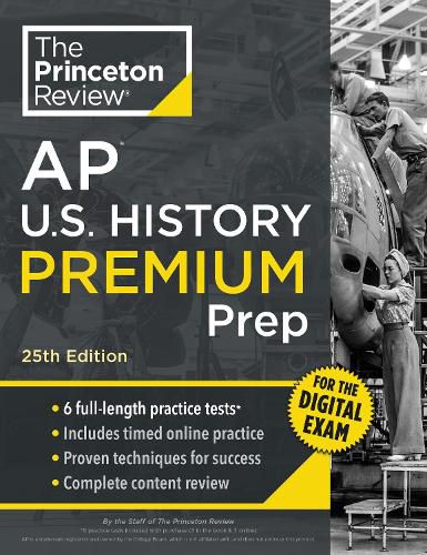 Cover image for Princeton Review AP U.S. History Premium Prep, 25th Edition