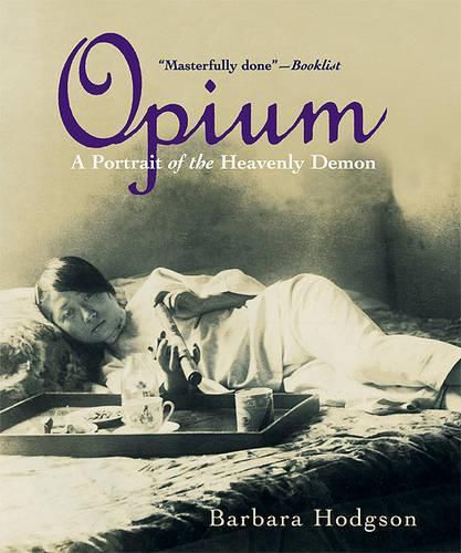 Cover image for Opium: A Portrait of the Heavenly Demon