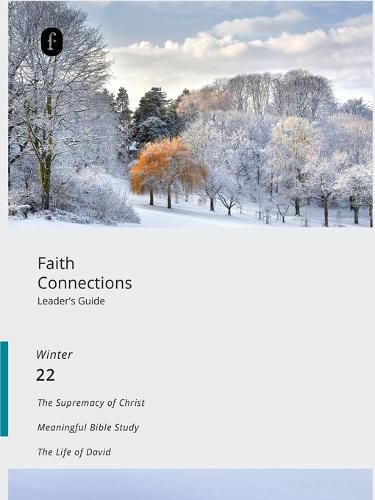 Faith Connections Adult Leader's Guide (December/January/February 2022)