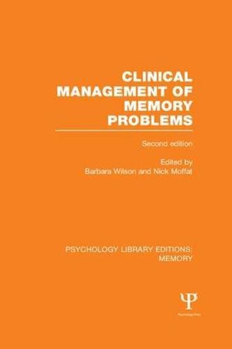 Cover image for Clinical Management of Memory Problems (2nd Edn) (PLE: Memory)