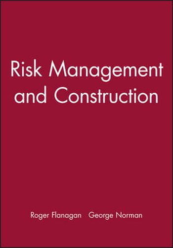 Cover image for Risk Management and Construction