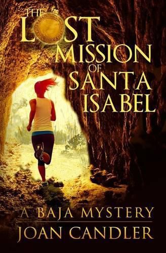 Cover image for The Lost Mission of Santa Isabel