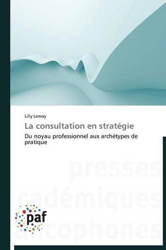 Cover image for La Consultation En Strategie
