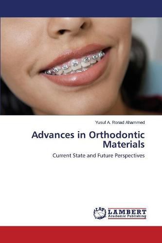 Cover image for Advances in Orthodontic Materials