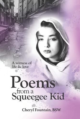 Cover image for Poems From a Squeegee Kid