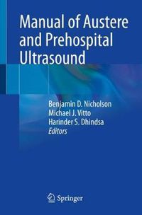 Cover image for Manual of Austere and Prehospital Ultrasound