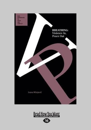 Cover image for Breathing: Violence In, Peace Out