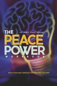 Cover image for The Peace is Power Workbook
