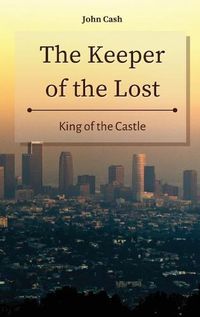 Cover image for The Keeper of the Lost: King of the Castle