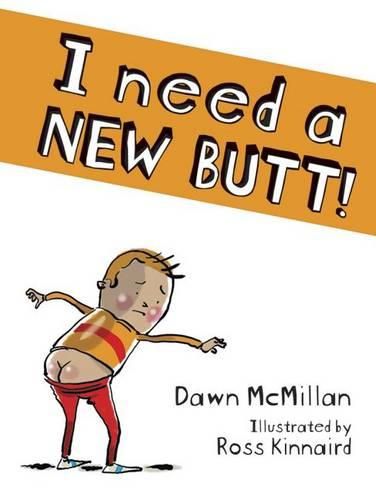 Cover image for I Need a New Butt!