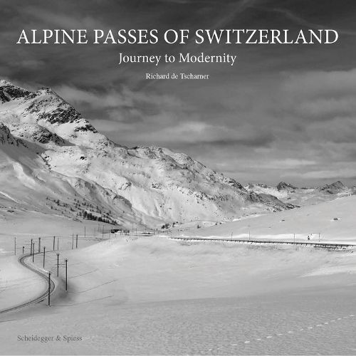 Cover image for Alpine Passes of Switzerland