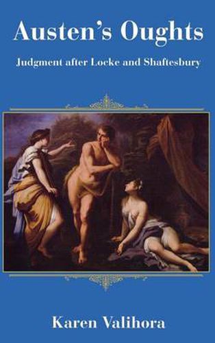 Cover image for Austen's Oughts: Judgment after Locke and Shaftesbury