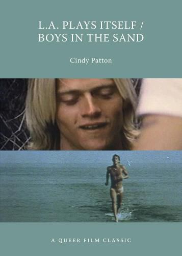 Cover image for L.a. Plays Itself / Boys In The Sand: A Queer Film Classic