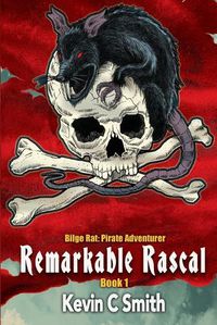 Cover image for Remarkable Rascal