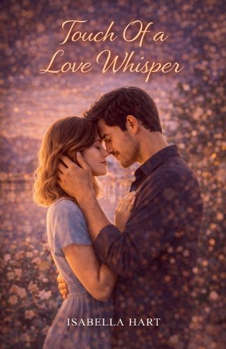 Cover image for Touch Of a Love Whisper