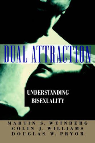 Cover image for Dual Attraction: Understanding Bisexuality