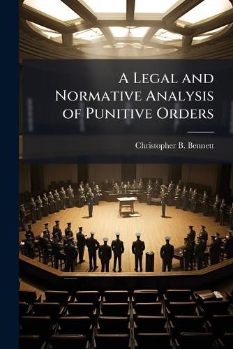 Cover image for A Legal and Normative Analysis of Punitive Orders
