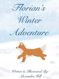 Cover image for Florian's Winter Adventure