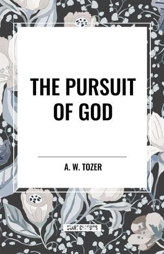 Cover image for Pursuit of God (a Christian Classic)