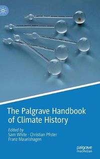 Cover image for The Palgrave Handbook of Climate History