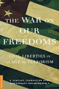 Cover image for The War On Our Freedoms: Civil Liberties In An Age Of Terrorism